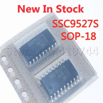 2 kom./lot SSC9527S-TL SSC9527S SOP-18 SMD LCD zaslon s pozadinskim osvjetljenjem, vozač čip, na raspolaganju novi originalni čip