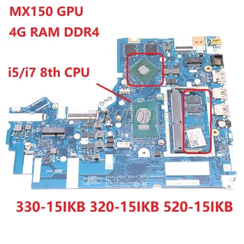 5B20P99212 EG721 NM-B452 Za Lenovo Ideapad 330-15IKB 320-15IKB 520-15IKB 15,6-inčni Matična ploča laptopa i5-8250U MX150 2G/4G
