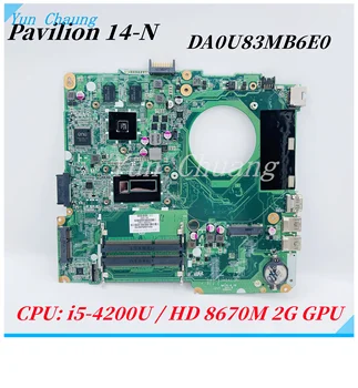 734426-001 734426-501DA0U83MB6E0 Matična ploča za laptop HP Pavilion 14-N s procesorom SR170 i5-4200U HD 8670M 2G GPU DDR3L