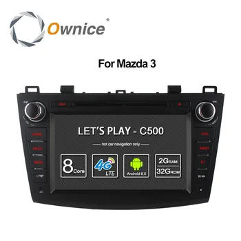 Auto DVD player za Mazda 3 2008-2013 Ekran Ownice WIFI Radio Ownice C500 Восьмиядерный Android 6.0 GPS Navi OBD DVR Podrška za 4G