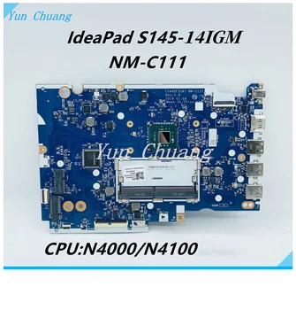 Matična ploča NM-C111 za prijenosno računalo Lenovo IdeaPad S145-14IGM 5B20S41887 s procesorom N4000/N4100 N5000 CPU DDR4 100% Test je U redu