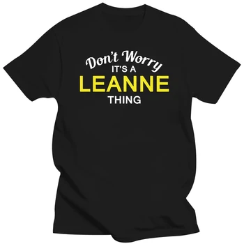 Ne brinite, to je od LEANNE! - Muška t-shirt - Obiteljska - Majica s po cijeloj površini korisničko Ime, Muške Majice kratkih rukava, Majica Homme