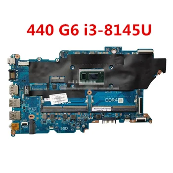 Punjeni za 440 HP G6 450 G6 Matična ploča laptopa DAX8JMB16E0 L44881-601 L44881-001 i3-8145U procesor
