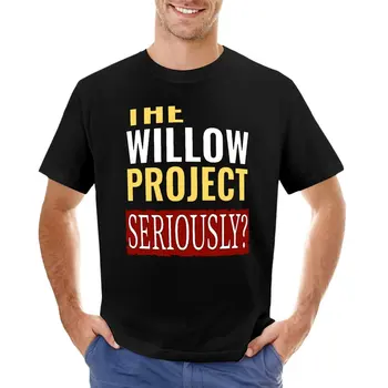 T-shirt Willow project seriously za dječake, dizajnerske majice za muškarce
