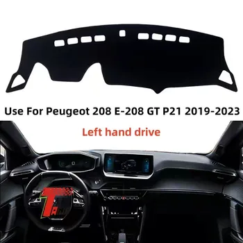TAIJS Tvornicu Svakodnevni Jednostavan Poklopac Ploči s Instrumentima u Automobilu Od Poliesterskih Vlakana Za Peugeot 208 GT P21 2019 2020 2021 2022 2023 S lijeve volanom