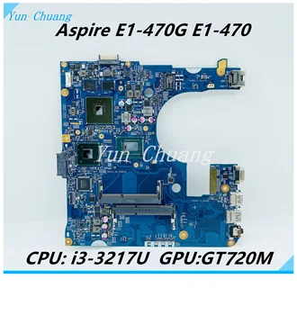 Za Acer aspire E1-470 E1-470G matična ploča laptopa EA40-CX MB 12280-3 48.4LC02.031 NBMJW11001 GT720M GPU SR0N9 I3-3217U PROCESOR DDR3